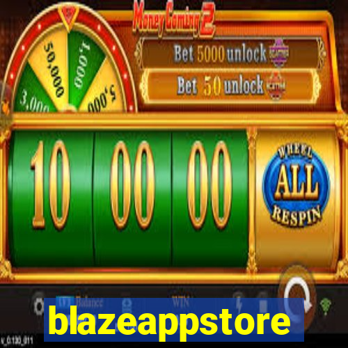 blazeappstore