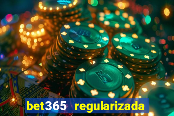 bet365 regularizada no brasil