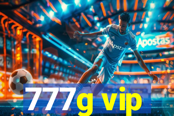 777g vip