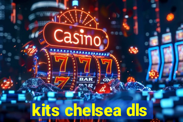 kits chelsea dls