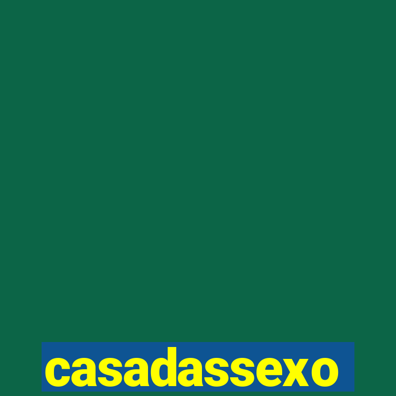 casadassexo