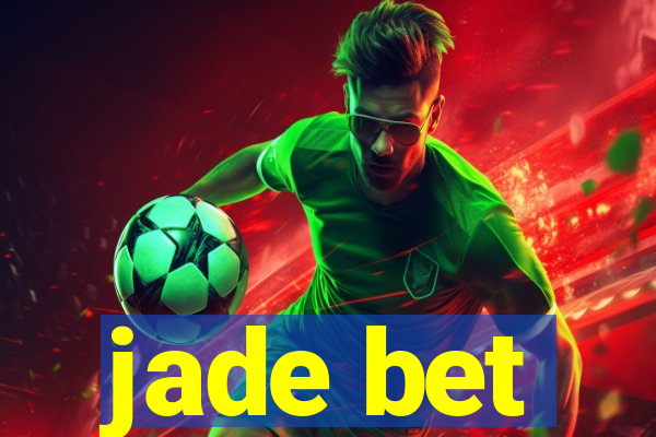 jade bet