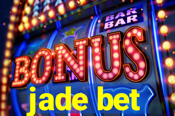 jade bet