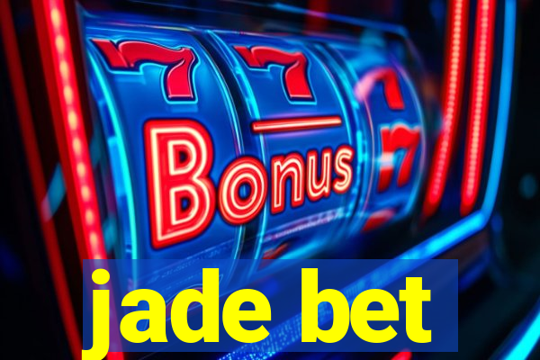 jade bet