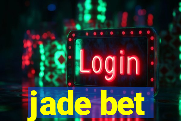 jade bet