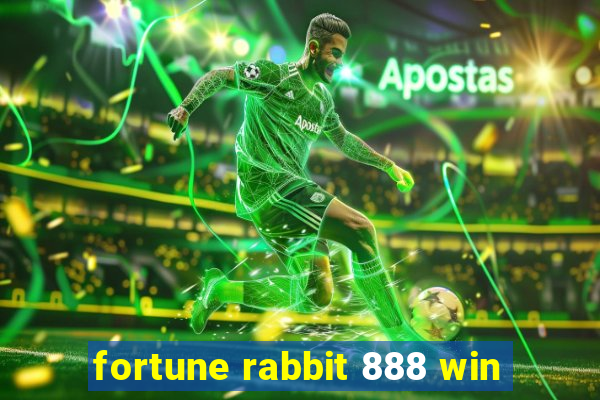 fortune rabbit 888 win