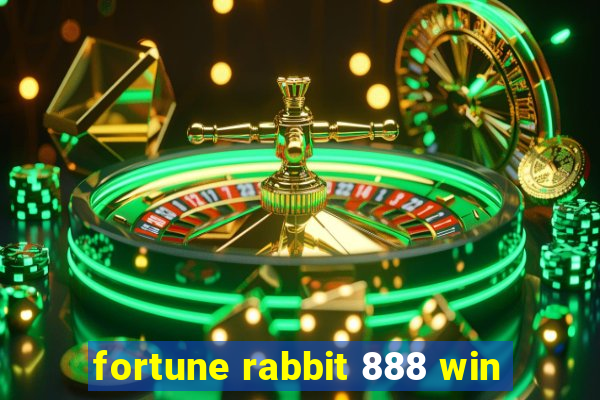 fortune rabbit 888 win