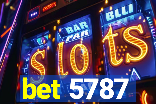 bet 5787