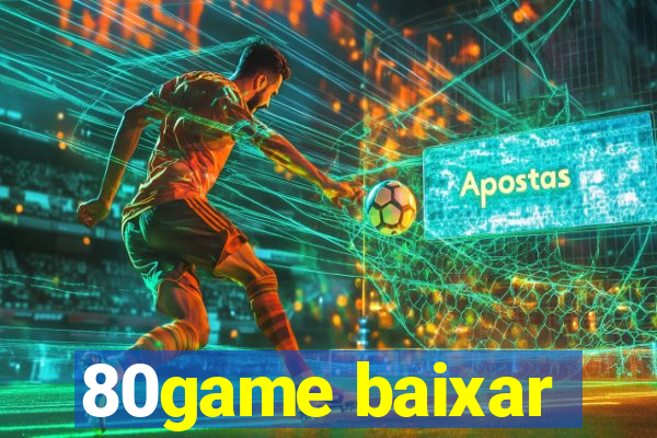 80game baixar