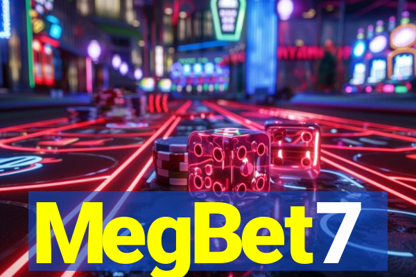 MegBet7