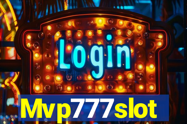 Mvp777slot