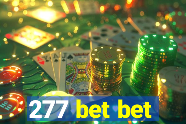 277 bet bet