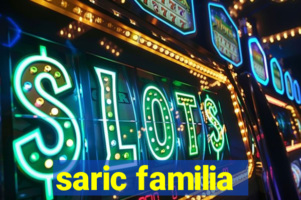 saric familia