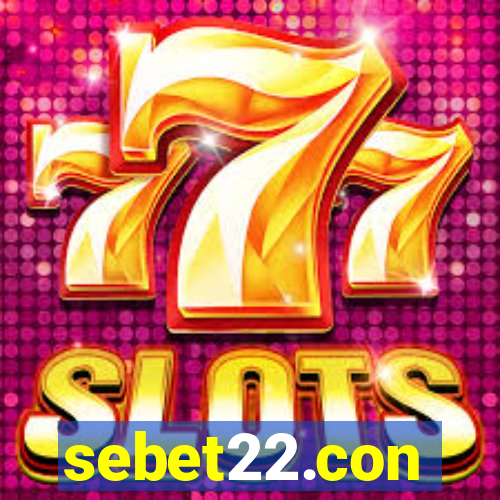 sebet22.con