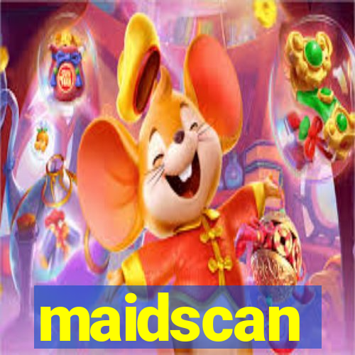 maidscan