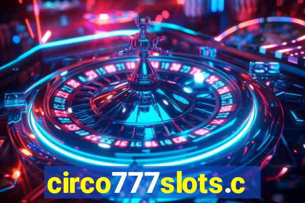 circo777slots.com