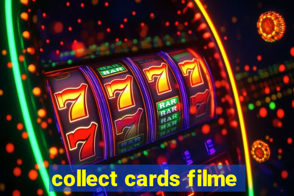 collect cards filme