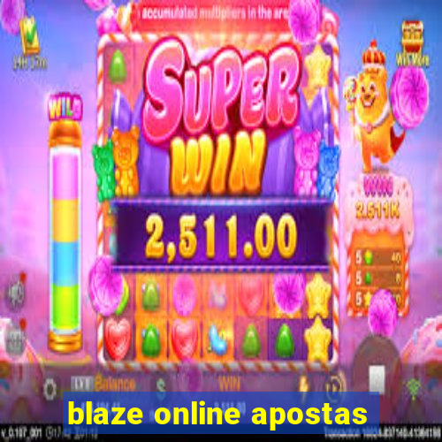 blaze online apostas