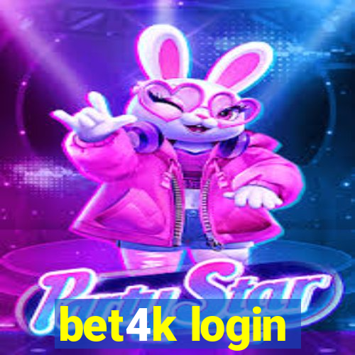 bet4k login