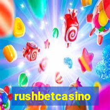 rushbetcasino