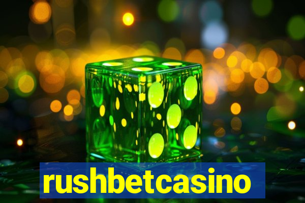 rushbetcasino