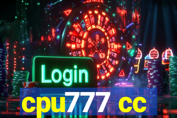 cpu777 cc