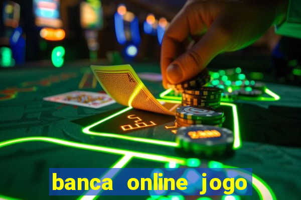 banca online jogo do bicho