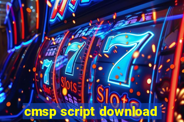 cmsp script download