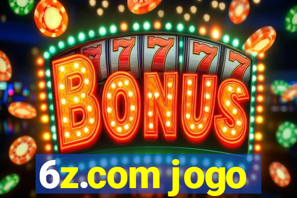 6z.com jogo