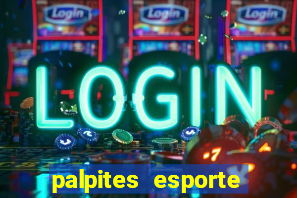 palpites esporte net jogos de hoje