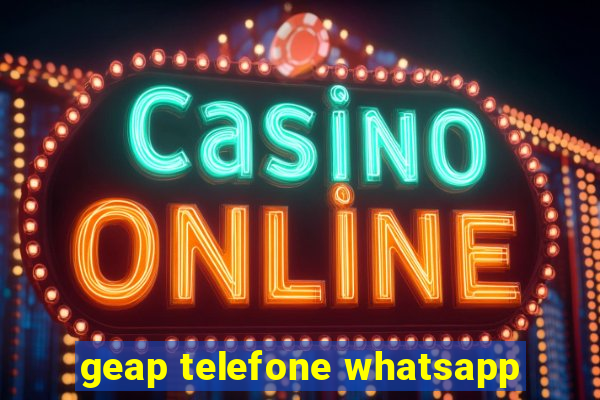 geap telefone whatsapp