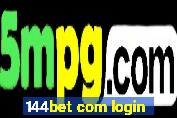 144bet com login