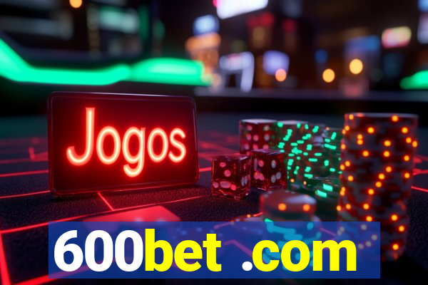 600bet .com