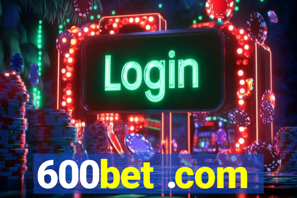 600bet .com