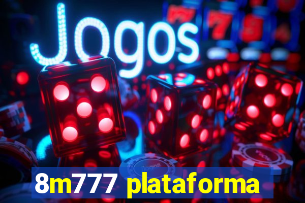 8m777 plataforma