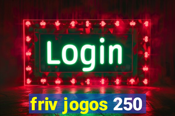 friv jogos 250