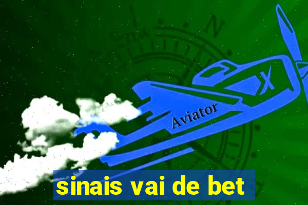 sinais vai de bet