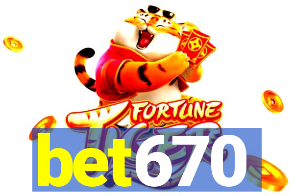 bet670