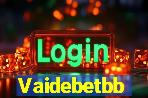 Vaidebetbb