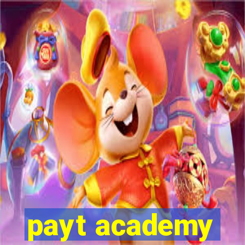 payt academy