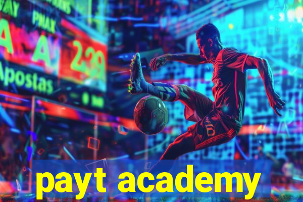 payt academy