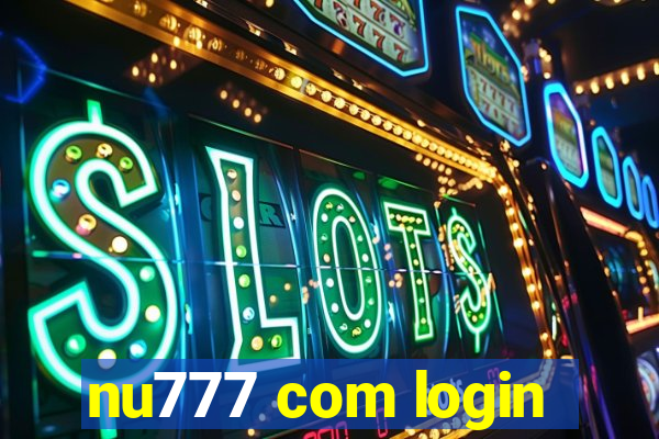 nu777 com login