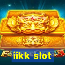 iikk slot