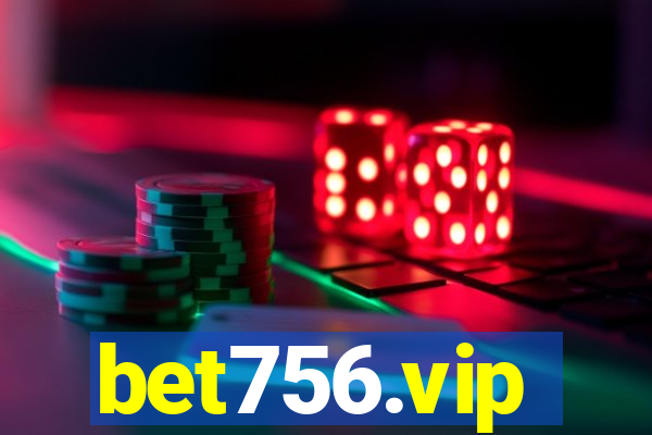 bet756.vip