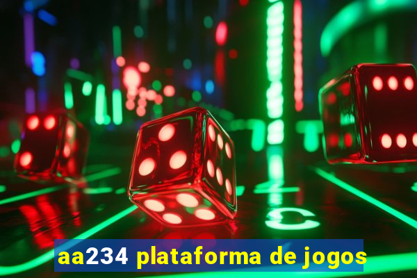 aa234 plataforma de jogos