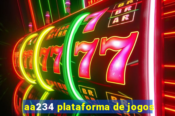 aa234 plataforma de jogos