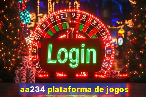 aa234 plataforma de jogos