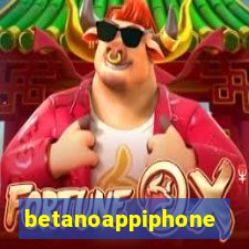 betanoappiphone