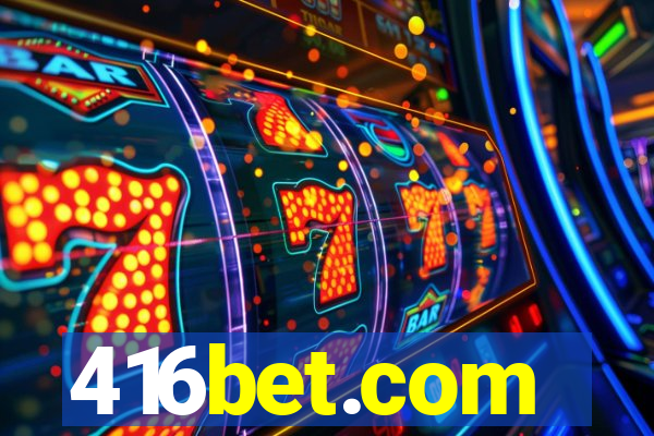 416bet.com