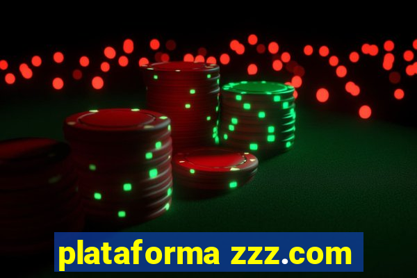 plataforma zzz.com